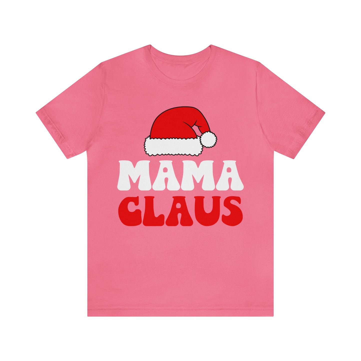 Mama Claus Short Sleeve Tee