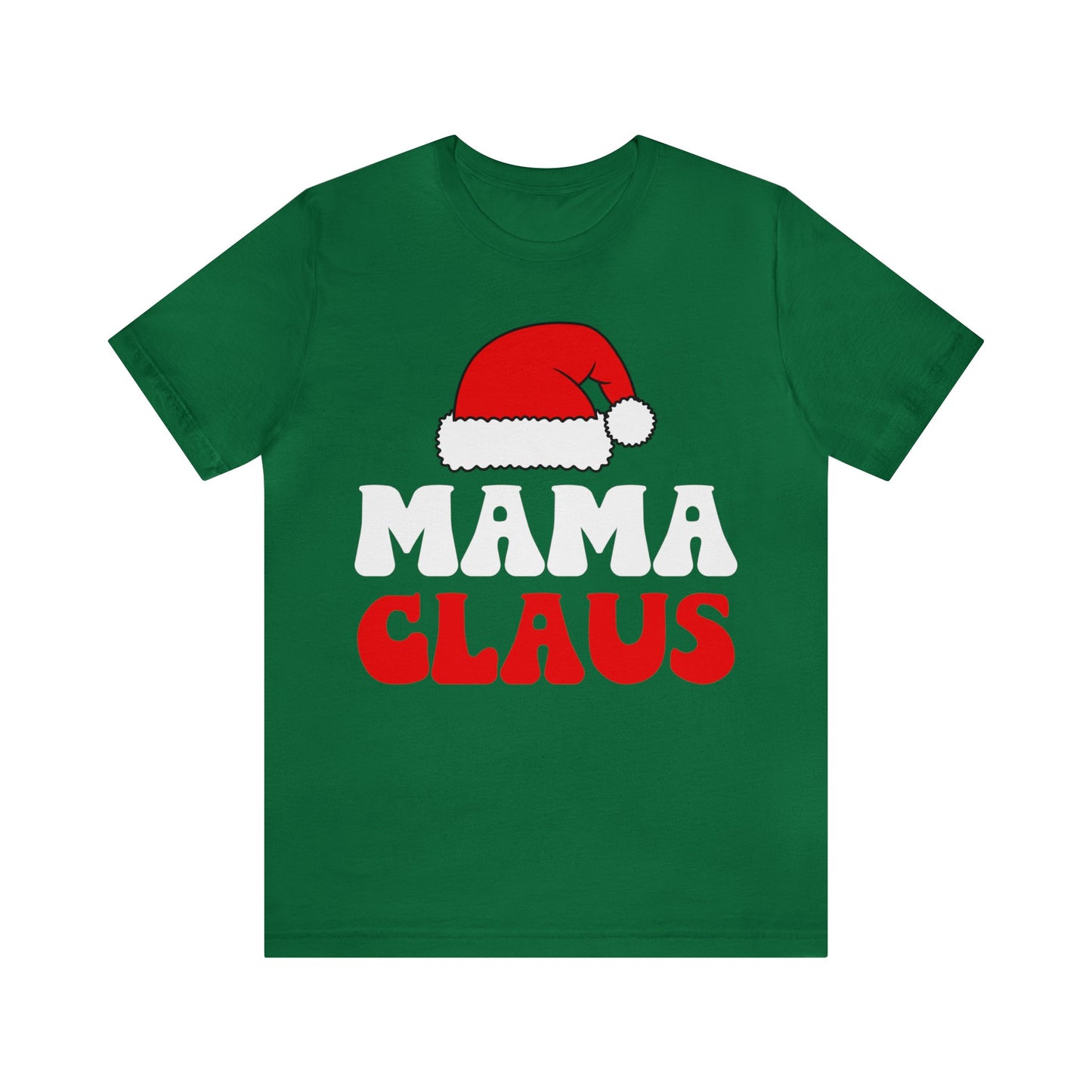 Mama Claus Short Sleeve Tee