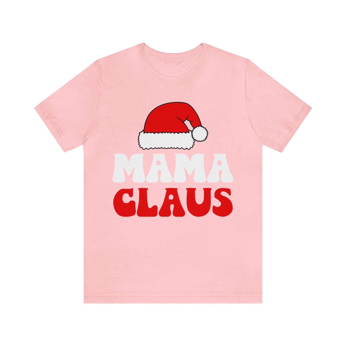 Mama Claus Short Sleeve Tee