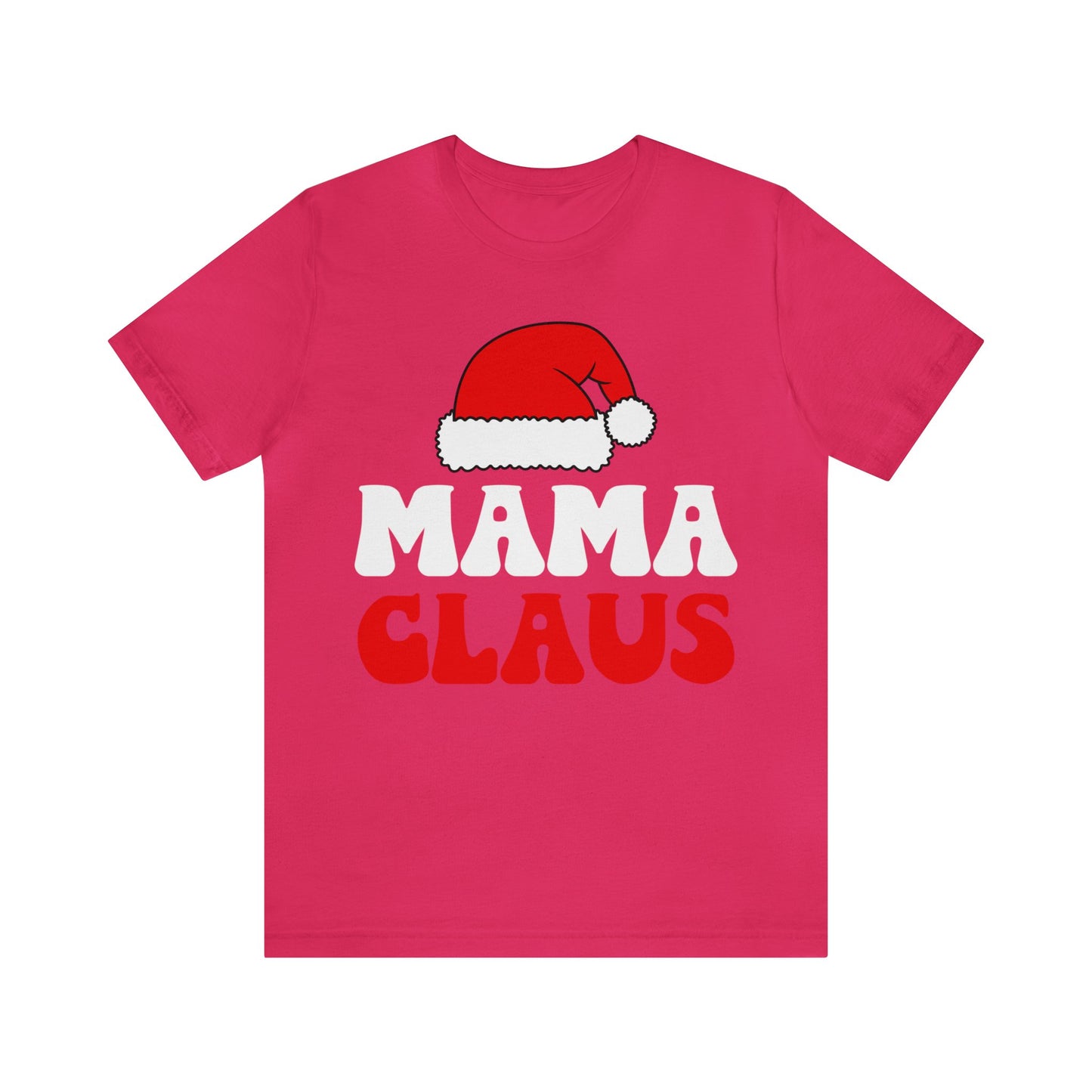 Mama Claus Short Sleeve Tee