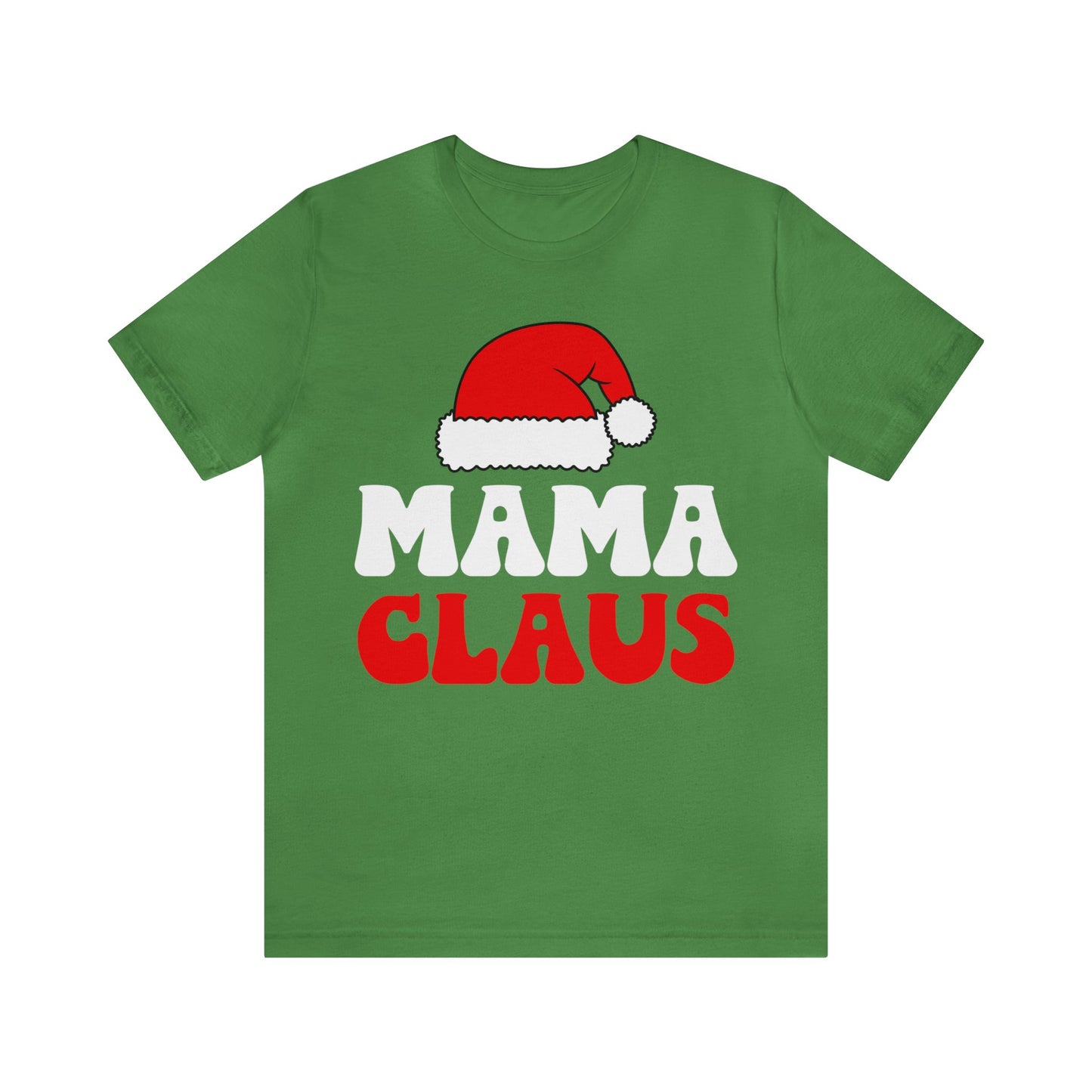 Mama Claus Short Sleeve Tee