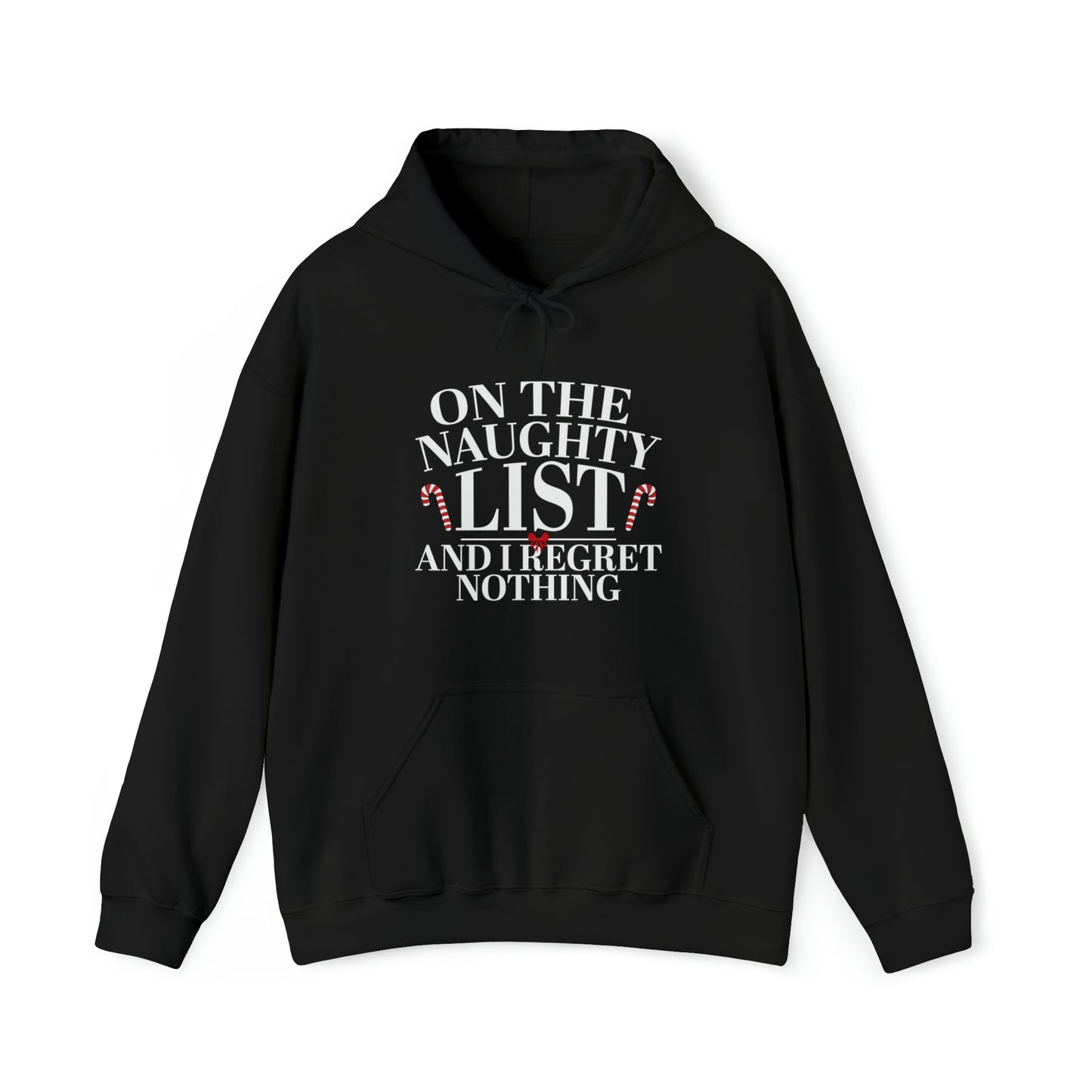 On The Naughty List And I Regret Nothing Unisex Heavy Blend™ Hooded Sweatshirt